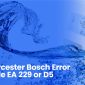 Worcester Bosch Error Code EA 229 or D5 85x85